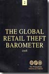 The global retail theft barometer 2008. 9788461268238