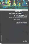 Medios, modernidad y tecnología. 9788497842501
