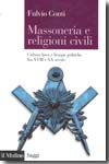 Massoneria e religioni civili. 9788815127518