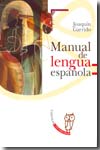 Manual de lengua española. 9788497402699