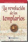 La revolución de los templarios