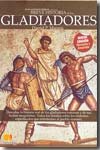 Breve historia de los gladiadores. 9788497638487