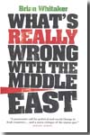 What's really wrong with the Middle East. 9780863566240