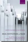 Ideas, institutions, and trade. 9780199557752