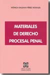 Materiales de Derecho procesal penal. 9788484257486