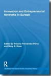 Innovation and entrepreneurial networks in Europe. 9780415454513