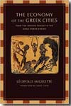 The economy of the greek cities. 9780520253667