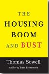 The housing boom and bust. 9780465018802