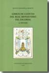 Libros de cuentas del Real Monasterio del Escorial. 9788489788749