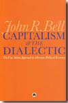 Capitalism and the dialectic. 9780745329338
