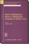Diritto internazionale privato e cooperazione giudiziaria in materia civile. 9788834886199