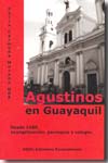 Agustinos en Guayaquil. 9788489788725