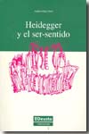 Heidegger y el ser-sentido. 9788498301991