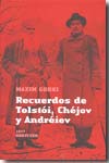 Recuerdos de Tolstói, Chéjov y Andréiev. 9788493735708