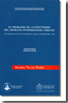 El problema de la efectividad del Derecho internacional público = The problem of effectiveness of public internactional Law