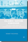 Islamic Sufism unbound. 9780230618961