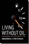 Living without oil. 9781906821067