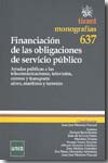Financiación de las obligaciones de servicio público. 9788498766066