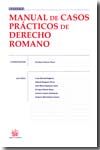Manual de casos prácticos de Derecho romano. 9788498766844