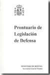 Prontuario de Legislación de Defensa. 9788497815116
