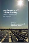 Legal aspects of carbon trading. 9780199565931