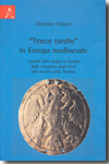 "Tracce turche" in Europa medioevale