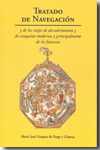 Tratado de navegación y de los viajes de descubrimiento y de conquista modernos y principalmente de los franceses. 9788497440936