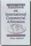 Handbook of international commercial arbitration. 9781933833316