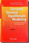 Dynamic general equilibrium modeling. 9783642031489