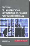 Convenios de la Organización Internacional del Trabajo ratificados por España. 9788495643094