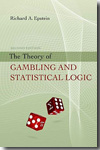 The theory of Gambling and statistical logic. 9780123749406