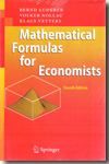 Mathematical formulas for economists. 9783642040788