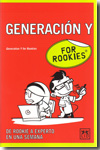 Generación Y for rookies. 9788483561645