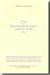 Actas de la Junta Superior de Aragón y parte de Castilla (1809). 9788499110240