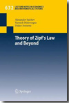Theory of Zipf's Law and beyond. 9783642029455
