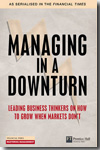 Managing in a downturn