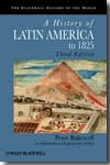 A history of Latin America to 1825. 9781405183680
