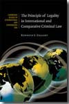 The principle of legality in international and comparative criminal Law