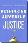 Rethinking juvenile justice