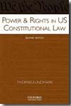 Power and rights in US Constitutional Law. 9780195368727