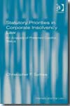 Statutory priorities in corporate insolvency Law. 9780754675198