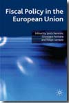 Fiscal policy in the European Union. 9780230203990