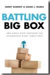 Battling big box. 9781601630285