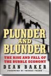 Plunder and blunder