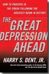 The Great Depression ahead. 9781416588986