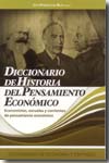 Diccionario de Historia del pensamiento económico. 9788496877122