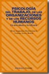 Psicología del trabajo, de las organizaciones y de los recursos humanos. 9788436822502