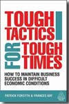 Tough tactics for tough times. 9780749455217