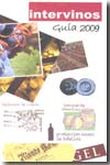 Guía Intervinos 2009 de los mejores vinos españoles. 9788461281701