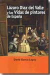 Lázaro Díaz del Valle y las vidas de pintores de España. 9788473927147